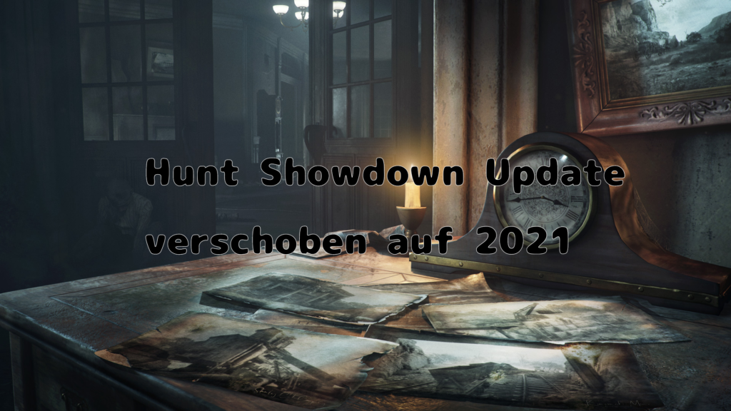 Hunt Showdown Update 1.5 kommt erst 2021 - Was ändert sich?